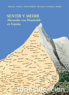 B&uuml;cher: SENTIR Y MEDIR. ALEXANDER VON HUMBOLDT EN ESPA&Ntilde;A - REBOK, SANDRA,