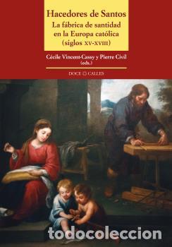 Libros: HACEDORES DE SANTOS - CIVIL, Pierre, - Foto 1