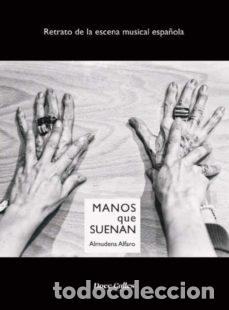 Libros: MANOS QUE SUENAN - ALFARO, ALMUDENA - Foto 1