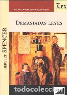 Libros: DEMASIADAS LEYES - SPENCER, HERBERT, - Foto 1