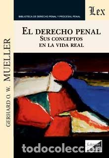 Libros: DERECHO PENAL, EL - MUELLER, GERHARD O.W., - Foto 1