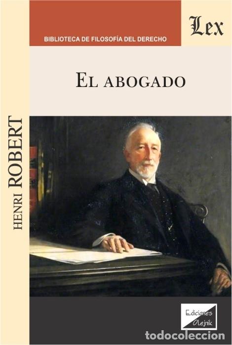 Libros: ABOGADO, EL (Henri Robert) - ROBERT, Henri, - Foto 1