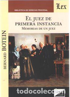 Libros: JUEZ DE PRIMERA INSTANCIA, EL - BOTEIN, Bernard, - Foto 1