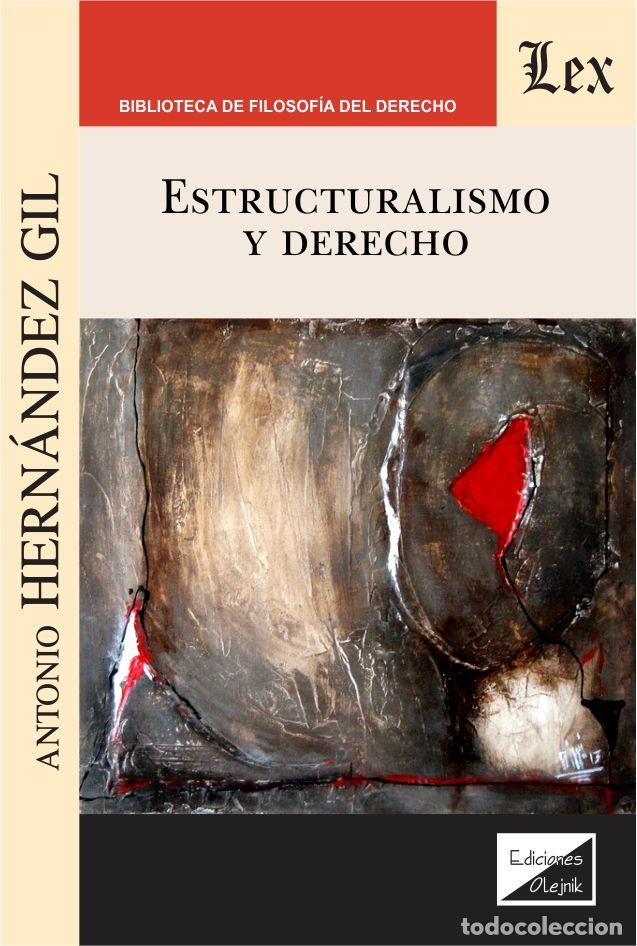Libri di seconda mano: ESTRUCTURALISMO Y DERECHO - HERNANDEZ GIL, Antonio,