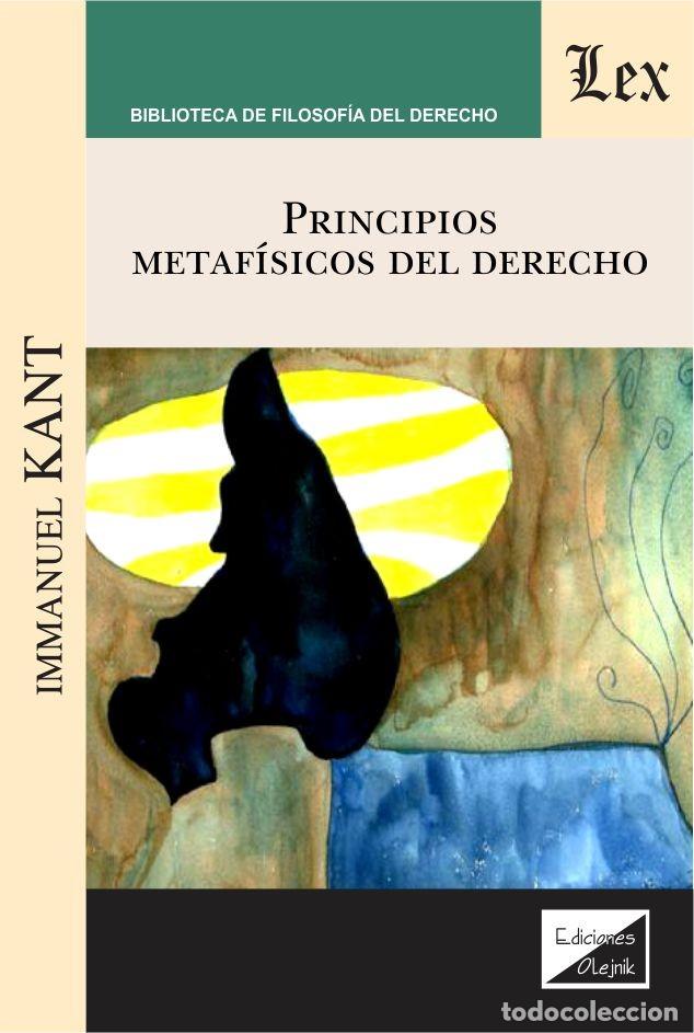 Libros: PRINCIPIOS METAFISICOS DEL DERECHO - KANT, INMANUEL,