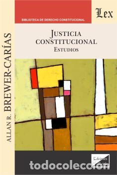 Libros: JUSTICIA CONSTITUCIONAL - BREWER-CARIAS, Allan R., - Foto 1