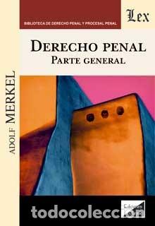 B&uuml;cher: DERECHO PENAL PARTE GENERAL - MERKEL, ADOLF,