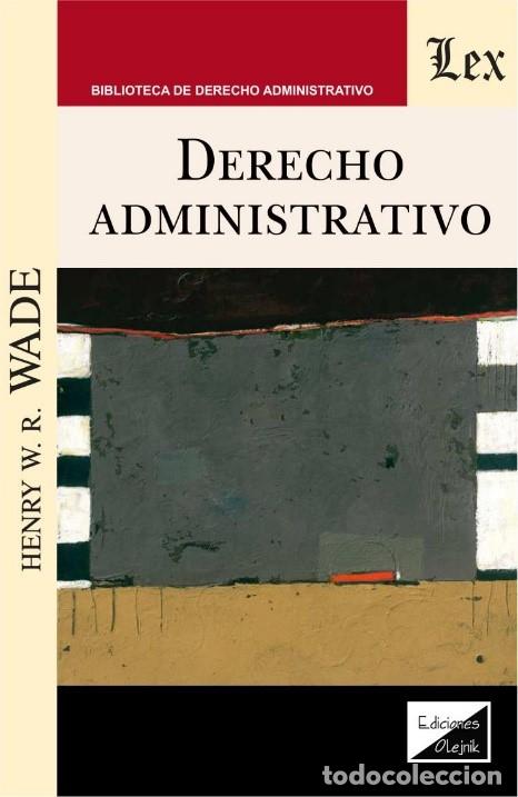 Libros: DERECHO ADMINISTRATIVO (Wade) - WADE, Henry W.R., - Foto 1
