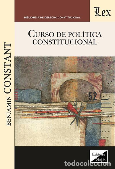 Libri di seconda mano: CURSO DE POLITICA CONSTITUCIONAL - CONSTANT, Benjamin,