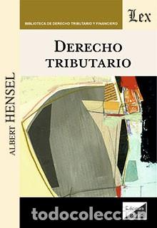 Libri di seconda mano: DERECHO TRIBUTARIO - HENSEL, ALBERT,