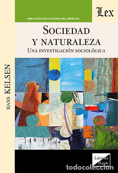 Libri di seconda mano: SOCIEDAD Y NATURALEZA - KELSEN, HANS