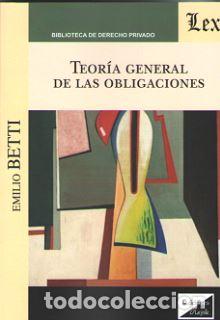 Libros: TEORIA GENERAL DE LAS OBLIGACIONES (Betti) - BETTI, Emilio, - Foto 1