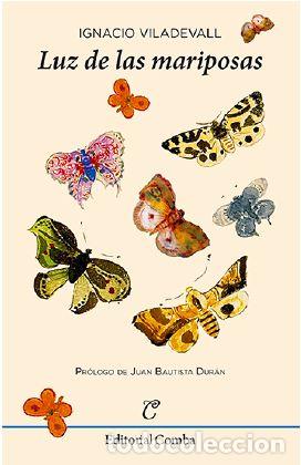 Libros: LUZ DE LAS MARIPOSAS - VILADEVALL, Ignacio, - Foto 1