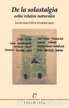 Libros: DE LA SOLASTALGIA - BAUTISTA DURAN, Juan, - Foto 1