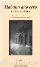 Libros: HABANA A&Ntilde;O CERO - SUAREZ, Karla, - Foto 1