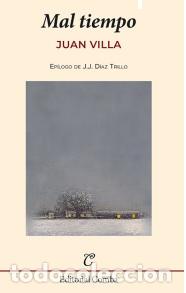 Libros: MAL TIEMPO - JUAN VILLA, - Foto 1