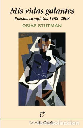 Libros: MIS VIDAS GALANTES - STUTMAN, Osias, - Foto 1