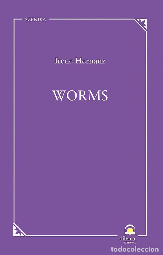 Libros: WORMS - HERNANZ, IRENE - Foto 1