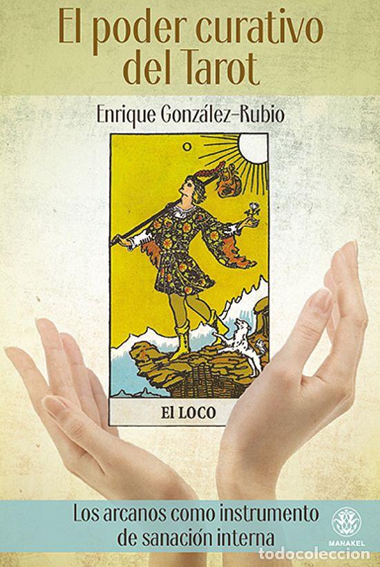 Libros: PODER CURATIVO DEL TAROT, EL - GONZ&Aacute;LEZ-RUBIO, ENRIQUE - Foto 1