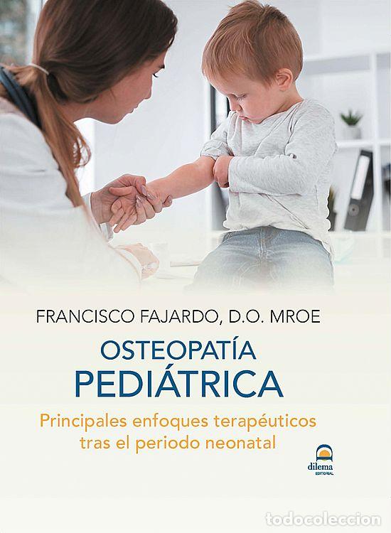 Libros: OSTEOPATIA PEDIATRICA - VVAA - Foto 1