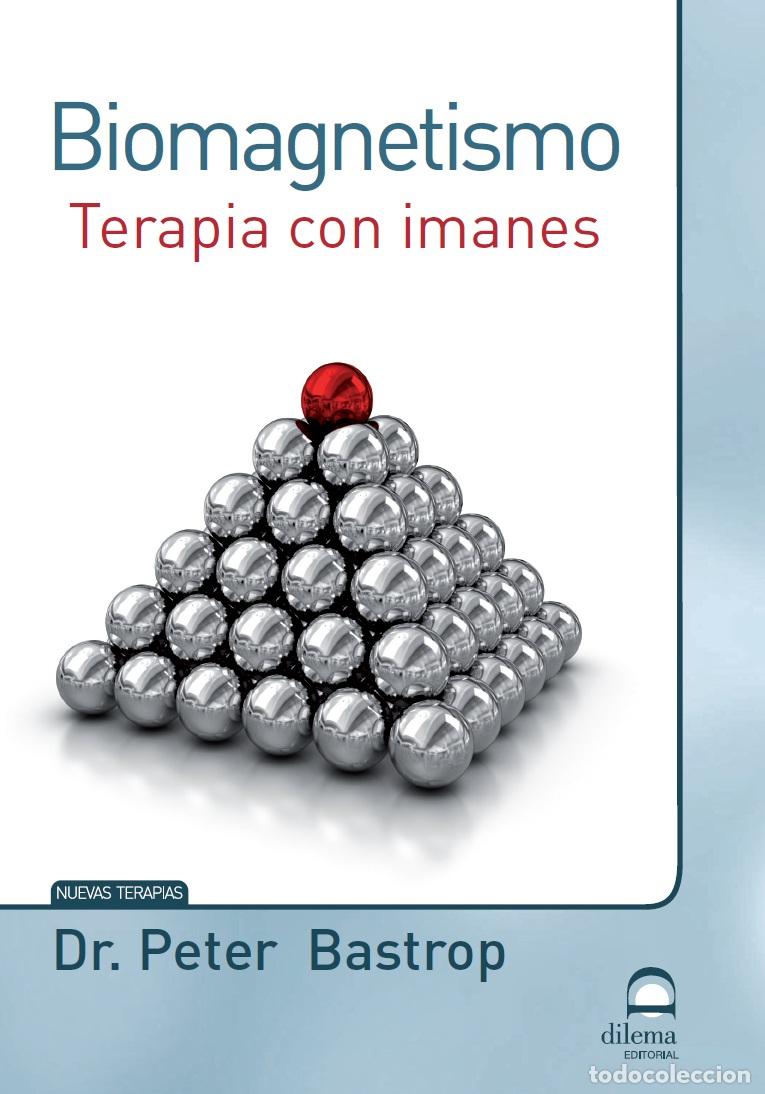 Libros: BIOMAGNETISMO Terapia con imanes - BASTROP, Peter, - Foto 1