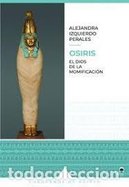 Libros: OSIRIS - IZQUIERDO PERALES, ALEJANDRA - Foto 1