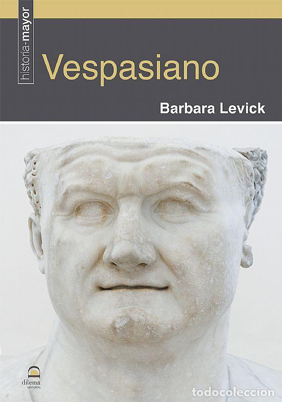 Libros: VESPASIANO - LEVICK, BARBARA - Foto 1