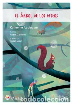 Libros: El &aacute;rbol de los deseos - APPLEGATE, KATHERINE, - Foto 1