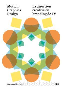 Libros: MOTION / BROADCAST DESIGN - , Brarda, Cecilia - Foto 1