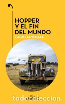 Libros: HOPPER Y EL FIN DEL MUNDO - SANTAELLA, FEDOSY - Foto 1