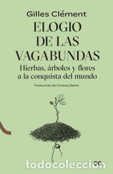 Libros: ELOGIO DE LAS VAGABUNDAS - , Cl&eacute;ment, Gilles - Foto 1