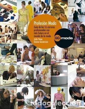 Libros: PROFESI&Oacute;N MODA - , Yates, Julia/Gu - Foto 1