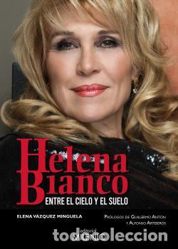 Libros: HELENA BIANCO - V&Aacute;ZQUEZ MINGUELA, ELENA - Foto 1