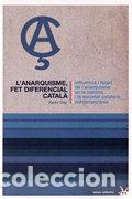 Libros: L&acute;ANARQUISME, FET DIFERENCIAL CATALA - DIEZ, Xavier, - Foto 1