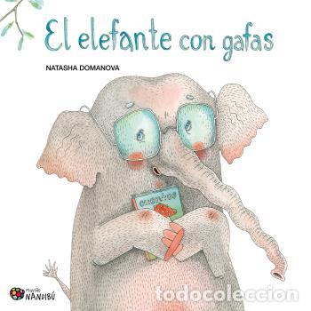 Libros: EL ELEFANTE CON GAFAS - DOMANOVA, NATASHA - Foto 1