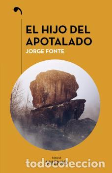 Libros: HIJO DEL APOTALADO, EL - FONTE PADR&Oacute;N, JORGE - Foto 1