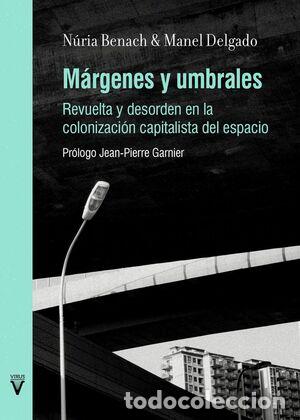 Libros: M&Aacute;RGENES Y UMBRALES - BENACHA, NURIA/ DELGADO - Foto 1