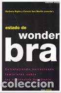 Libros: ESTADO DE WONDER BRA - BIGLIA/SAN MARTIN,