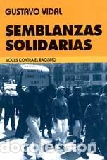 Libros: SEMBLANZAS SOLIDARIAS - VIDAL, Gustavo, - Foto 1