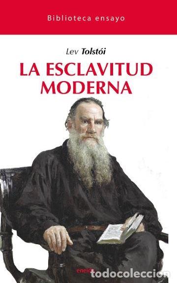 Libros: ESCLAVITUD MODERNA, LA - TOLSTOI,LEV, - Foto 1