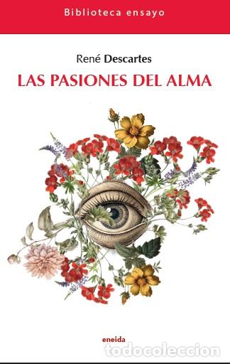 Libros: PASIONES DEL ALMA, LAS - DESCARTES, REN&Eacute;