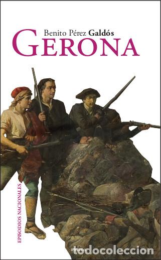 Libros: GERONA - P&Eacute;REZ GALD&Oacute;S, BENITO - Foto 1