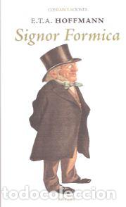 Libros: SIGNOR FORMICA - HOFFMANN, E. T. A., - Foto 1