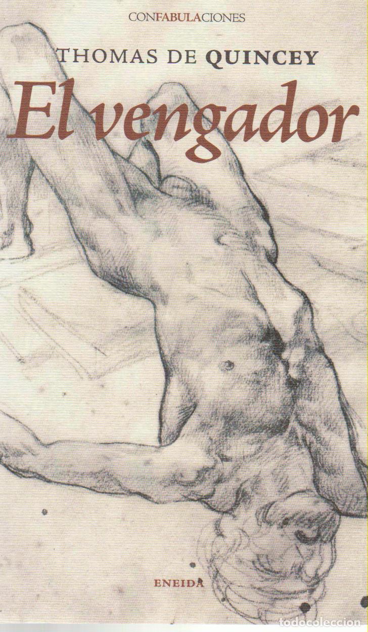 Libros: VENGADOR, EL - QUINCEY ,THOMAS DE, - Foto 1