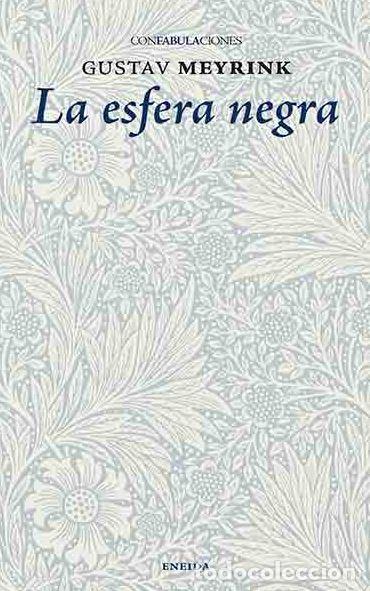 Libros: ESFERA NEGRA, LA (Eneida) - MEYRINK, Gustav, - Foto 1