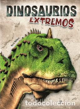 Libros: DINOSAURIOS EXTREMOS - Equipo editorial, - Foto 1