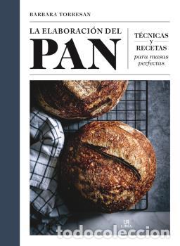 Libros: ELABORACI&Oacute;N DEL PAN, LA - TORRESAN, BARBARA - Foto 1