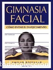 Libri di seconda mano: GIMNASIA FACIAL - ROTELLAR, Emilio,
