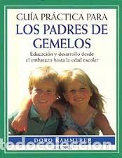 Libros: PADRES DE GEMELOS Guia Practica - KAMMERER, Doro, - Foto 1