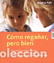 Libros: COMO REGA&Ntilde;AR, PERO BIEN - PALT, Beatrix, - Foto 1